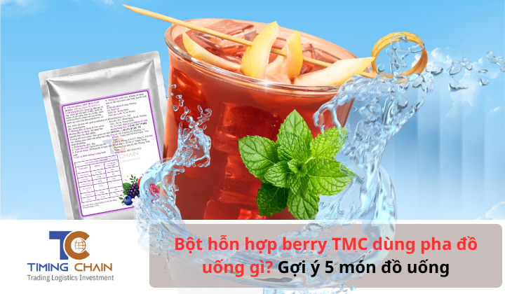 Bột hỗn hợp berry TMC dùng pha đồ uống gì? Gợi ý 5 món đồ uống